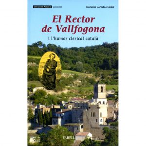 Recull de les llegendes més populars del Rector de Vallfogona