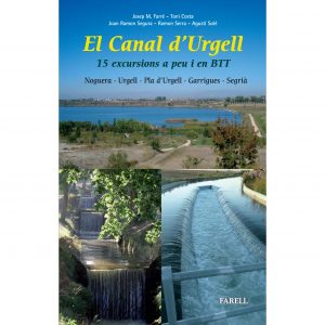El Canal d'Urgell. 15 excursions