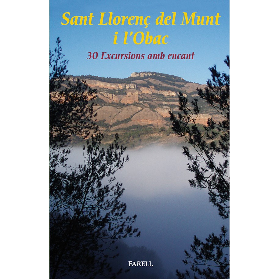 30 rutes per Sant Llorenç del Munt i l'Obac